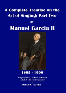 Paperback Complete Treatise on the Art of Singing: Part Two Book