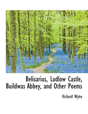 Belisarius, Ludlow Castle, Buildwas Abbey, and ... [Large Print] 1115224166 Book Cover