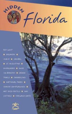 Hidden Florida (Hidden Florida, 7th ed) 1569752230 Book Cover