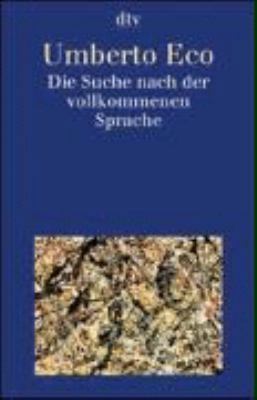 Die Suche nach der vollkommenen Sprache. [German] 342330829X Book Cover