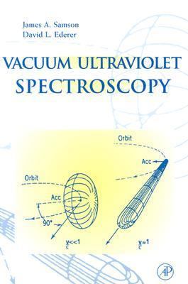 Vacuum Ultraviolet Spectroscopy 0126175608 Book Cover
