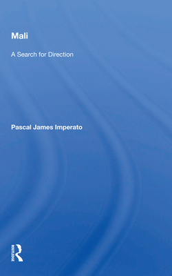 Mali: A Search for Direction 0367156482 Book Cover