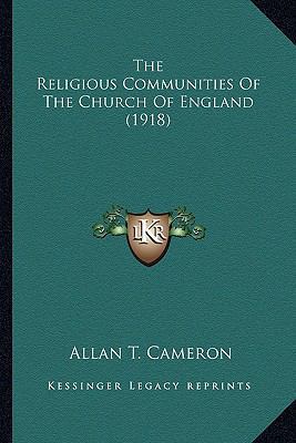 The Religious Communities Of The Church Of Engl... 1164092278 Book Cover