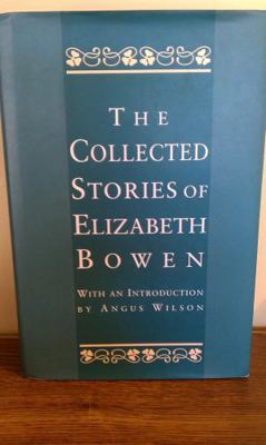 The Collected Stories of Elizabeth Bowen 0760703485 Book Cover