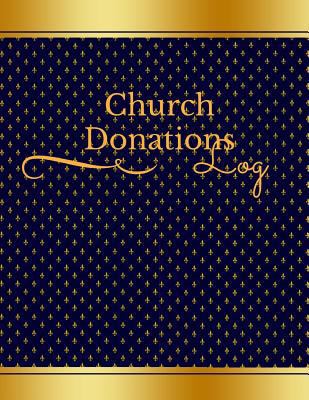 Church Donation Log 1543043011 Book Cover