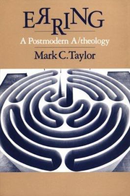 Erring: A Postmodern A/Theology 0226791424 Book Cover