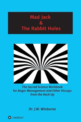 Mad Jack and The Rabbit Holes 3748240198 Book Cover