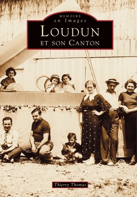 Loudun et son canton [French] 2842534824 Book Cover