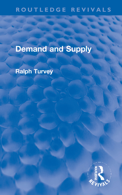 Demand and Supply 1032254467 Book Cover