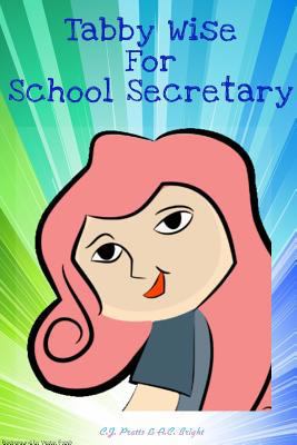 Tabby Wise For School Secretary 1411649354 Book Cover