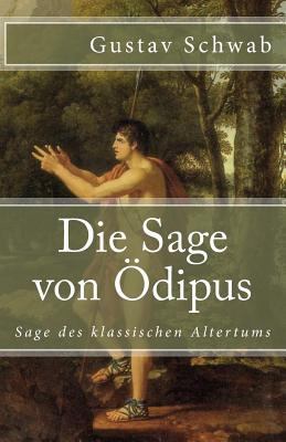 Die Sage Von Ödipus [German] 1546346546 Book Cover