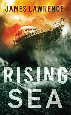 Rising Sea: A Pat Walsh Thriller 1797768484 Book Cover