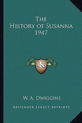 The History of Susanna 1947 1162738146 Book Cover