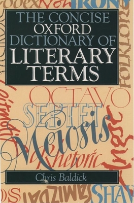 The Concise Oxford Dictionary of Literary Terms 0192828932 Book Cover