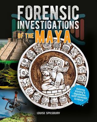 Forensic Investigations of the Maya 0778749576 Book Cover