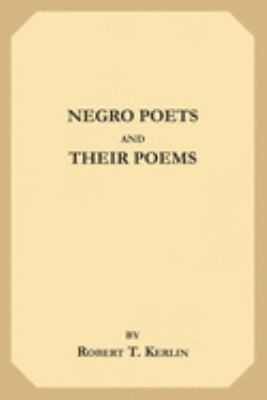 Negro Poets and Their Poems 1692107208 Book Cover
