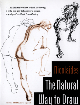 The Natural Way to Draw: A Working Plan for Art... 0395530075 Book Cover