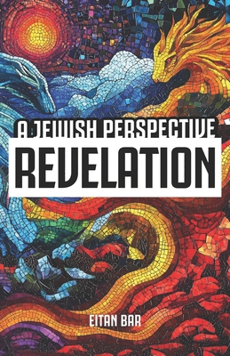 Revelation: A Jewish Perspective B0F997PYLM Book Cover