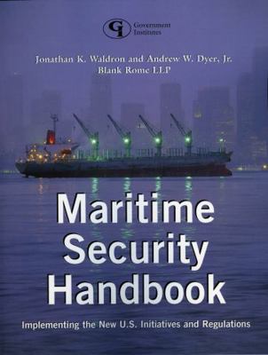Maritime Security Handbook : Implementing the N... B08F3MNX1W Book Cover