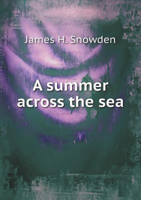 A summer across the sea 5518829159 Book Cover