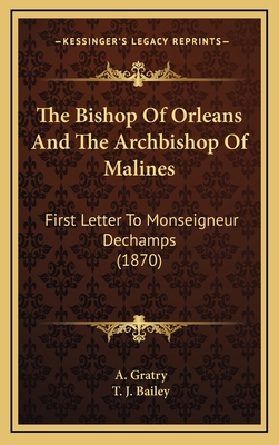 The Bishop of Orleans and the Archbishop of Mal... 1164264435 Book Cover