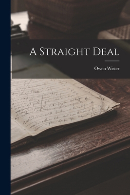 A Straight Deal 1017276293 Book Cover