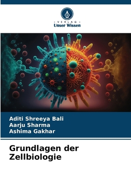 Grundlagen der Zellbiologie [German] 6209242065 Book Cover
