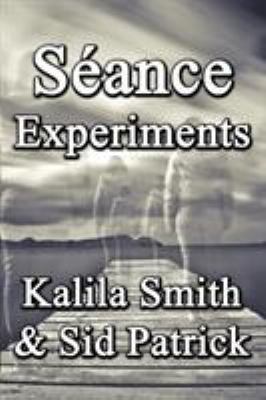 Séance Experiments 194175466X Book Cover