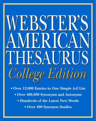 Webster's American Thesaurus, College Edition [Large Print] 0375425950 Book Cover