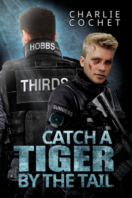 Catch a Tiger by the Tail, 6 1641082003 Book Cover