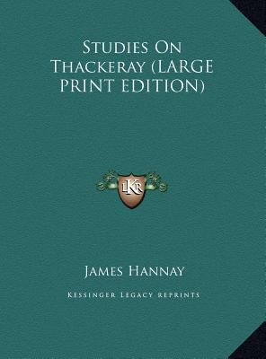 Studies on Thackeray [Large Print] 1169897266 Book Cover