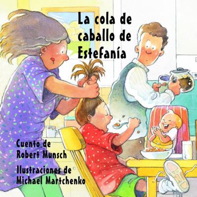 La Cola de Caballo de Estefanía [Spanish] 1550375075 Book Cover