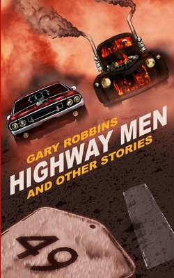 Highway Men 1537191586 Book Cover