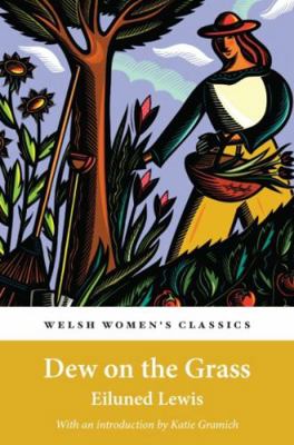 Dew On the Grass 1912905035 Book Cover