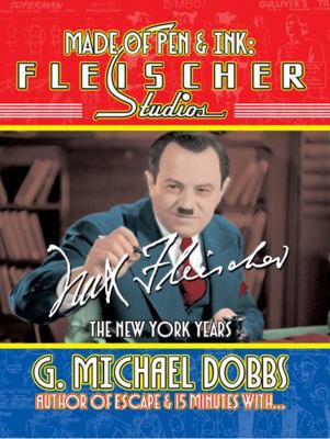 Made of Pen & Ink Fleischer Studios : The New York Years