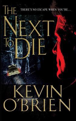 The Next to Die 0786028904 Book Cover