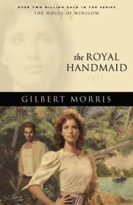 The Royal Handmaid 0764228560 Book Cover