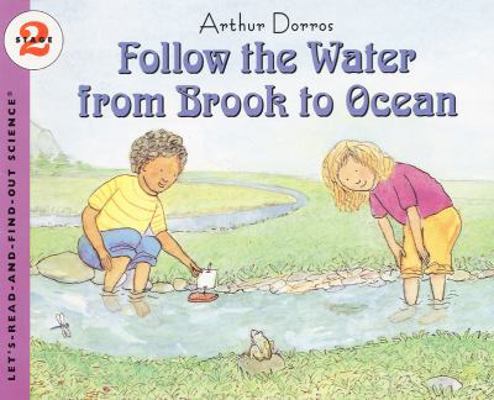 Follow the Water from Brook to Ocean 0064451151 Book Cover