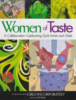 Women of Taste: A Collaboration Celebrating Qui... 1571200789 Book Cover