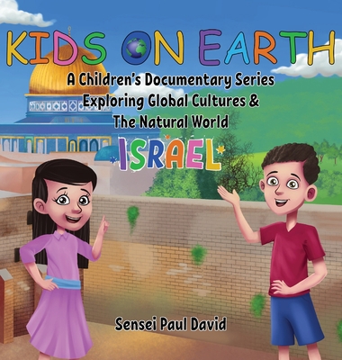 Kids On Earth: A Children's Documentary Series ... 1990106803 Book Cover