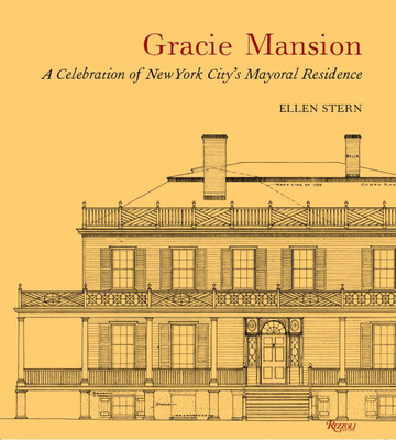 Gracie Mansion: A Celebration of New York City'... 0847869563 Book Cover