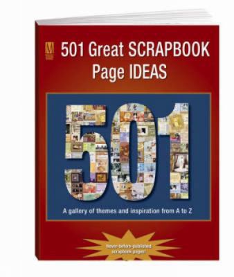 501 Great Scrapbook Page Ideas 1892127520 Book Cover