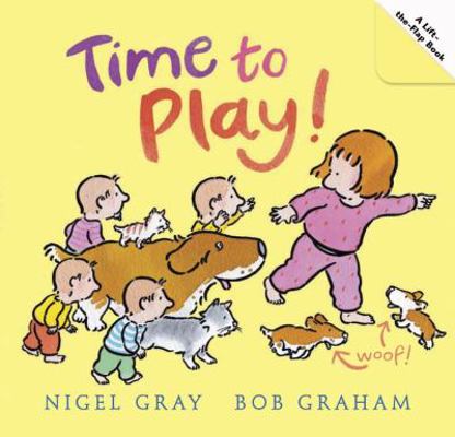 Time to Play! 0763640131 Book Cover