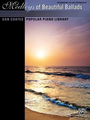 Dan Coates Popular Piano Library -- Medleys of ... 1470614936 Book Cover