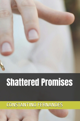 Shattered Promises B0FWQPQ1QT Book Cover
