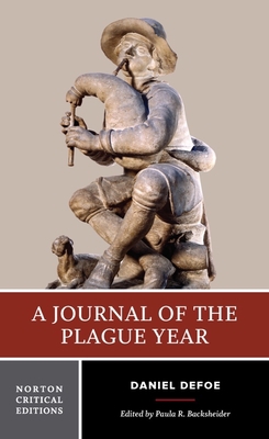 A Journal of the Plague Year: A Norton Critical... 0393961885 Book Cover