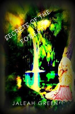 Secrets of the Forest 1533234175 Book Cover