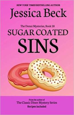 Sugar Coated Sins (The Donut Mysteries) 1514611929 Book Cover