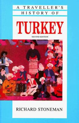 A Traveller's History of Turkey 1566562090 Book Cover