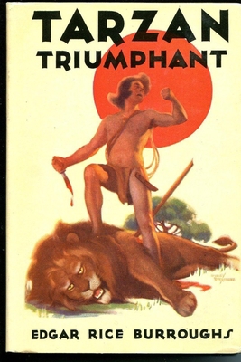 Tarzan Triumphant (Tarzan #4) Annotated B08TZ7DM1K Book Cover